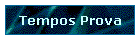Tempos Prova
