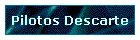 Pilotos Descarte