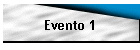 Evento 1
